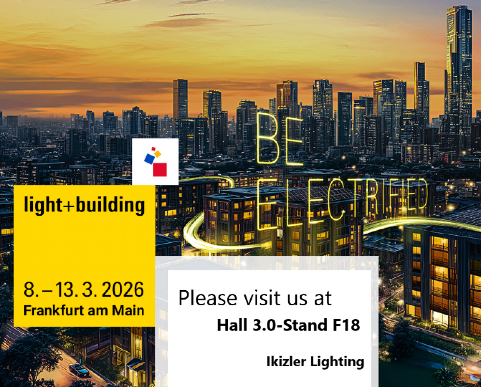 İkizler Aydınlatma, Light+Building 2026 Fuarı’nda Yerini Alıyor