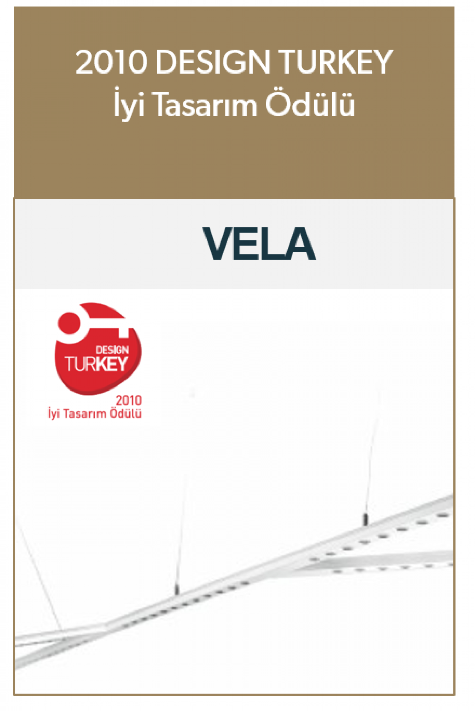 VELA İyi Tasarım Ödülü